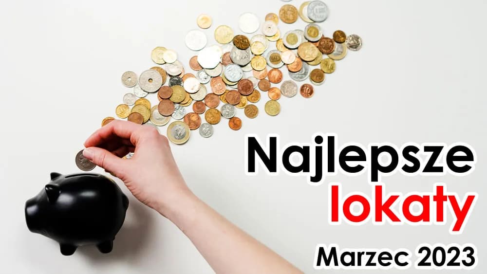 Gdzie założyć lokatę, aby nie stracić? Najlepsze oferty banków w 2023 roku