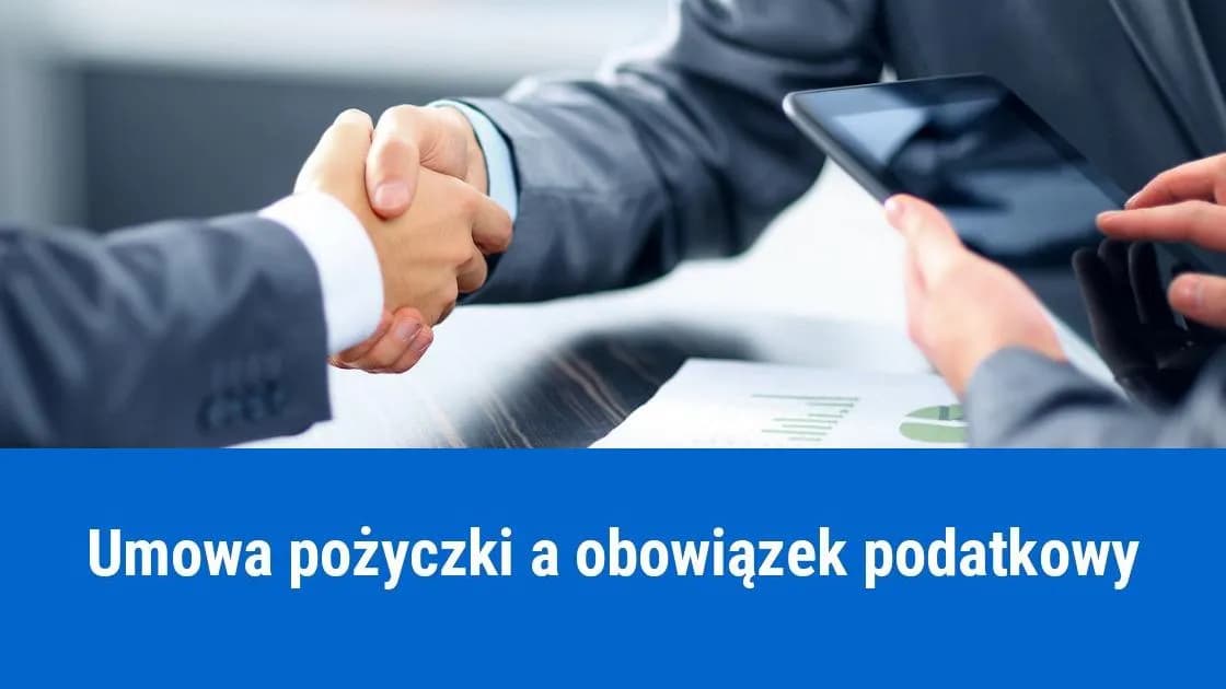 Czy pożyczka jest opodatkowana? Sprawdź, jak uniknąć podatku i rozliczyć się prawidłowo