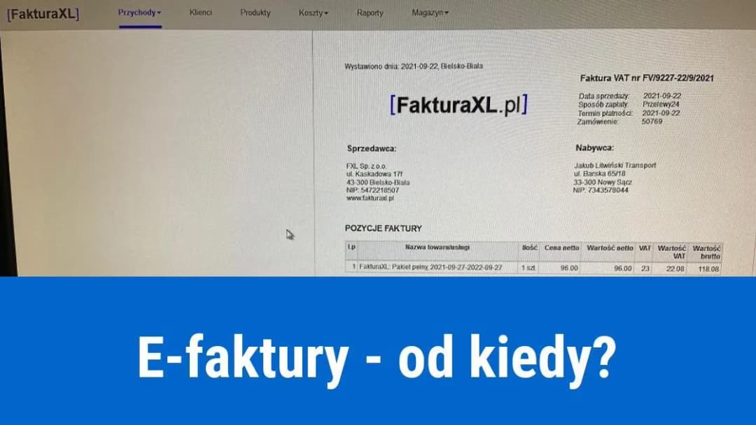 Obowiązek e-faktur od kiedy? Kto musi wystawiać i jakie są konsekwencje?